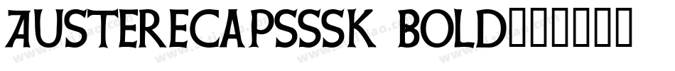 AustereCapsSSK Bold字体转换